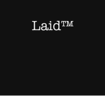 Laid