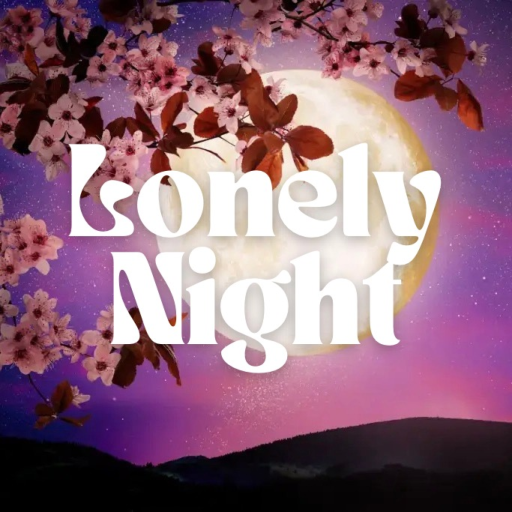 [🌸RELAPSE🌸] Lonely Night 