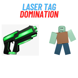 Laser Tag Domination