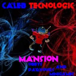 Caleb's Mansão Tecnologica Obbys/ParkoursMinigames