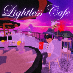 Lightless Cafe