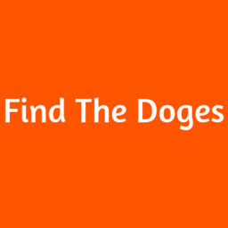 Find The Doges [Alpha] (BEING REMASTERED!)