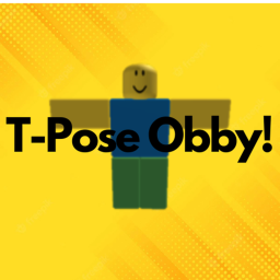 T-Pose Obby