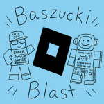 Baszucki Blast
