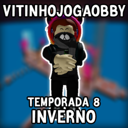 [CONFIGURAÇÃO VIP] VitinhoJogaObby [TEMPORADA 8]