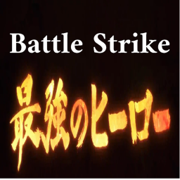 💢Battle Strike💢 [🍃]