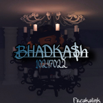 BHADKA$H