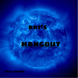 Bri's Hangout! (FREE ADMIN)