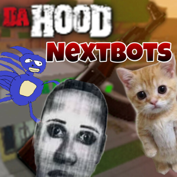 Da Hood but with Selene 💀 [MORE NEXTBOTS ADDED]