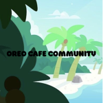 Oreo Cafe Community