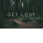 G.E.T LOST