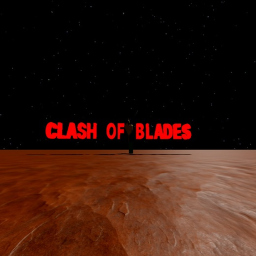 Clash of Blades! (UPDATE)