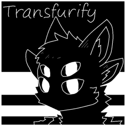 Transfurify [The revive]