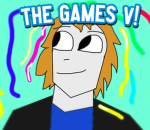 The Games! V
