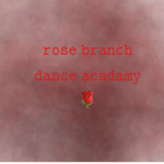 Rose Branch Dance Academy