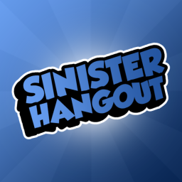 Sinister Hangout