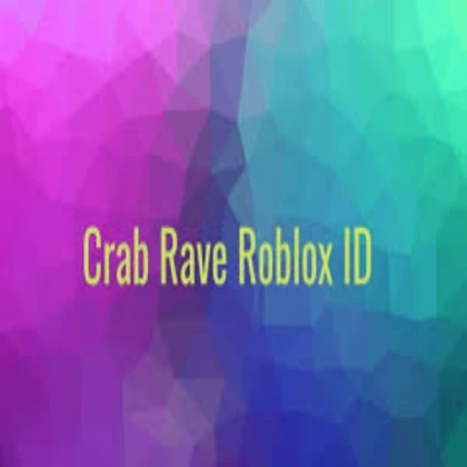 Grab Rave Roblox ID