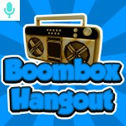[VOICE CHAT] Boombox Hangout🎙️💬