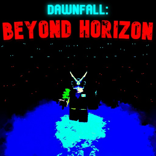 Dawnfall: Beyond Horizon [ALPHA]