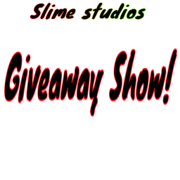 slime studios giveaway show!