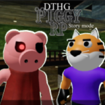 DTHGPiggyRP Story Mode