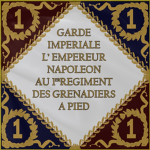 1еr Régimеnt dе Grenadiers à Pied de Ia Garde