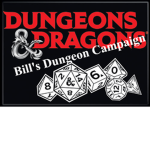 Bill’s Dungeon campaign