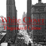 White Clover Organized Crime