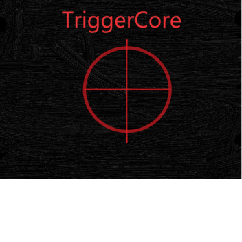TriggerCore (FPS)