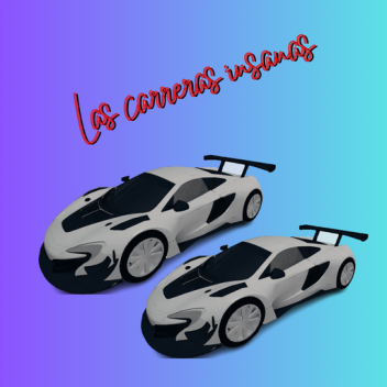 Las carreras insanas