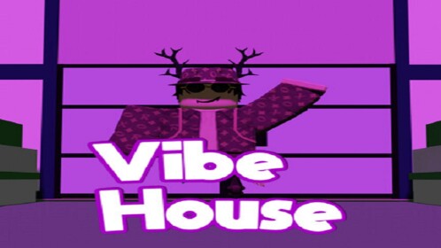 Vibe House