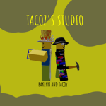Tacoz's Studio