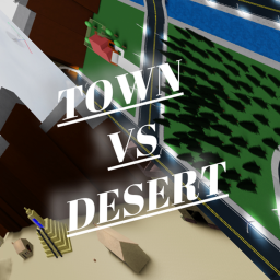 DESERT VS TOWN! (PVP Game)