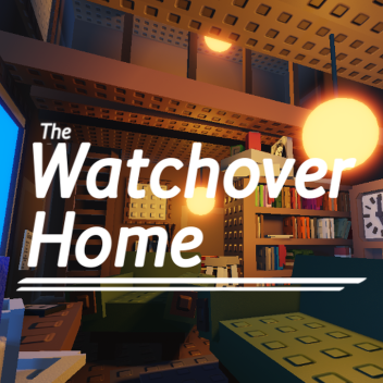 The Watchover Home