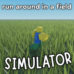 Run around in a field simulator