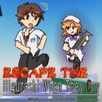 ESCAPE THE HIGURASHI WHEN THEY CRY!!!!