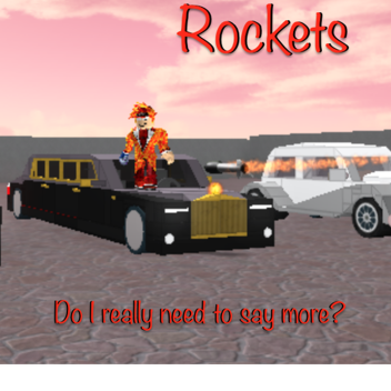 Rockets