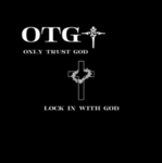 OTG (Only Trust God)