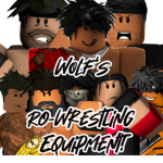 Wolf’s Ro-Wrestling Equipment!