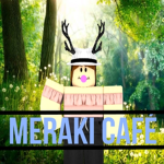 Meraki Café!