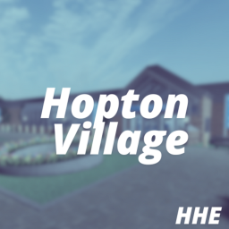 HHE RP | Hopton Village