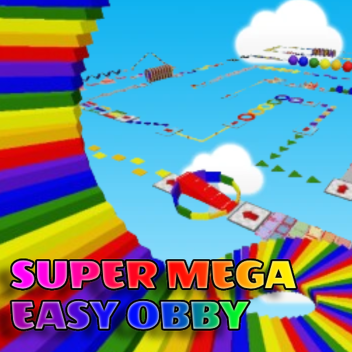 🥳 Mega easy fun obby! 🎉