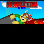 Destruction Run