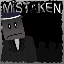 Mistaken [INITIALIZATION ARC]