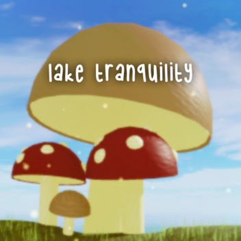 Lake Tranquility