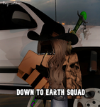 Down to earth squad