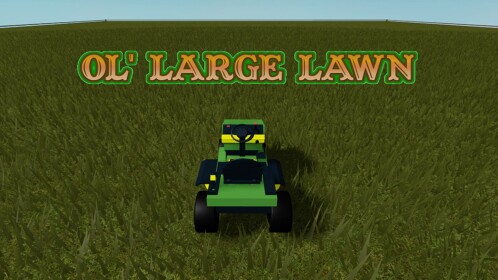 Ol' Large Lawn