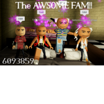 The AWSOME FAM!!