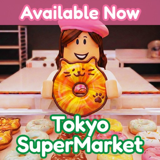 [🍩2/20UPD🍩] Tokyo Supermarket