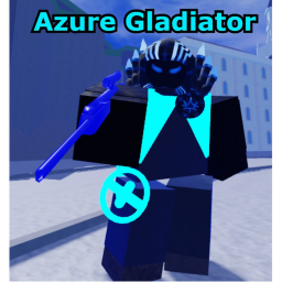 The Azure Gladiator